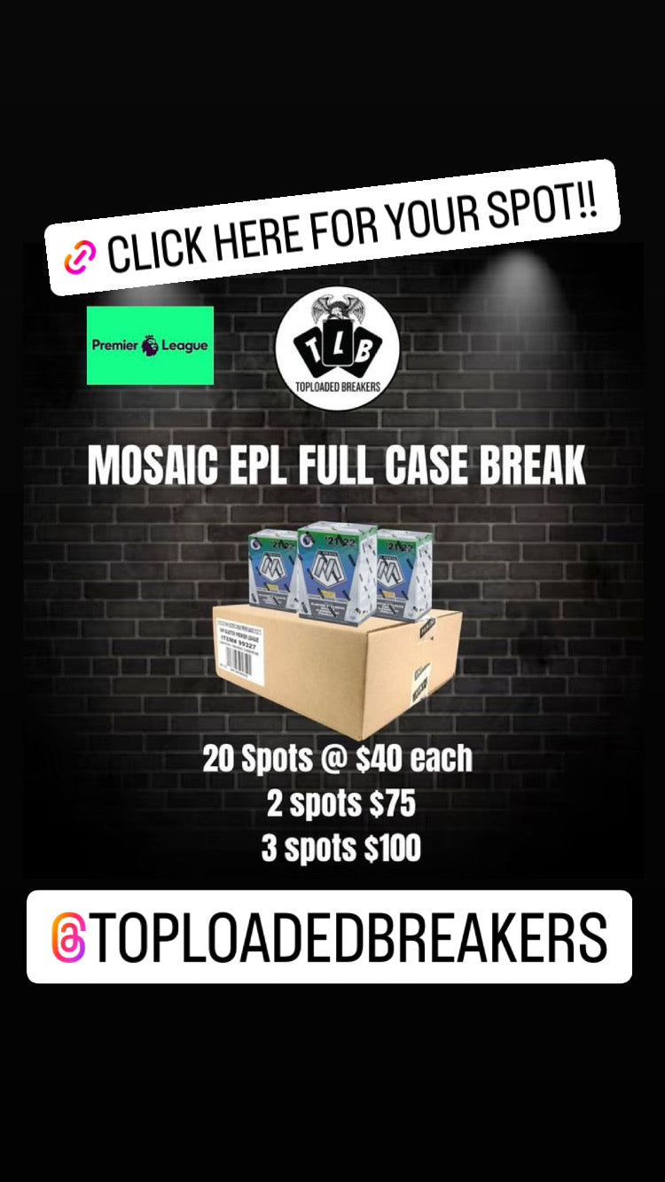 Mosaic EPL Case Break